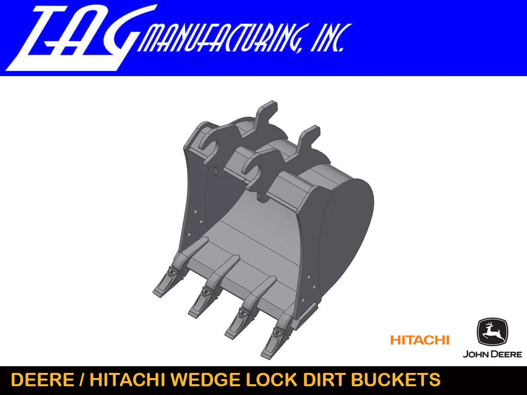 TAG WEDGE LOCK DIRT BUCKETS FOR JOHN DEERE AND HITACHI, 2500 LB TO 14000 LB EXCAVATORS