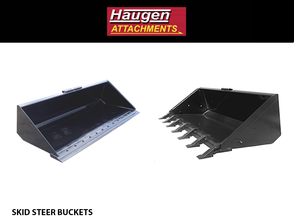 HAUGEN DIRT BUCKETS FOR SKID STEERS