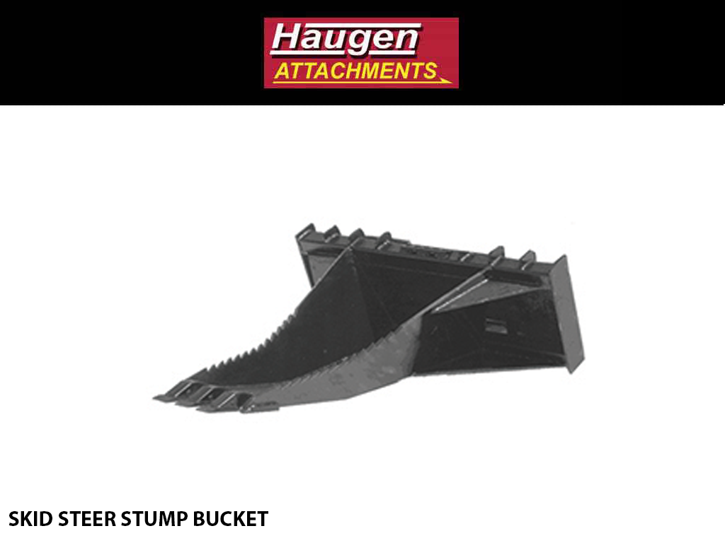 HAUGEN STUMP BUCKET FOR SKID-STEER