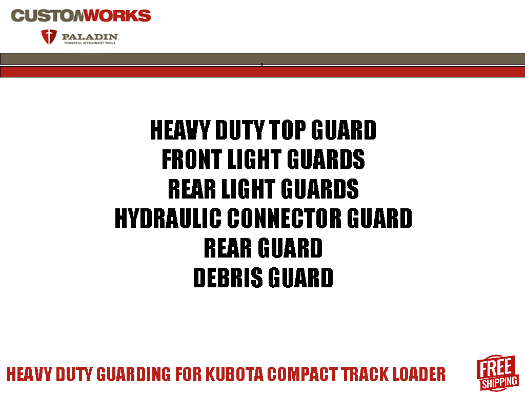 PALADIN / CustomWorks Heavy-Duty Guarding Kits for Kubota SVL Track Loaders