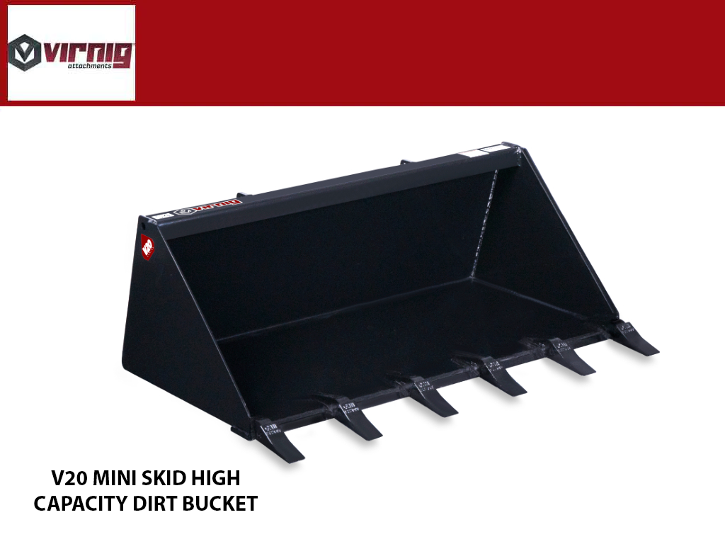 Virnig v20 Mini Skid Steer High Capacity Dirt Bucket