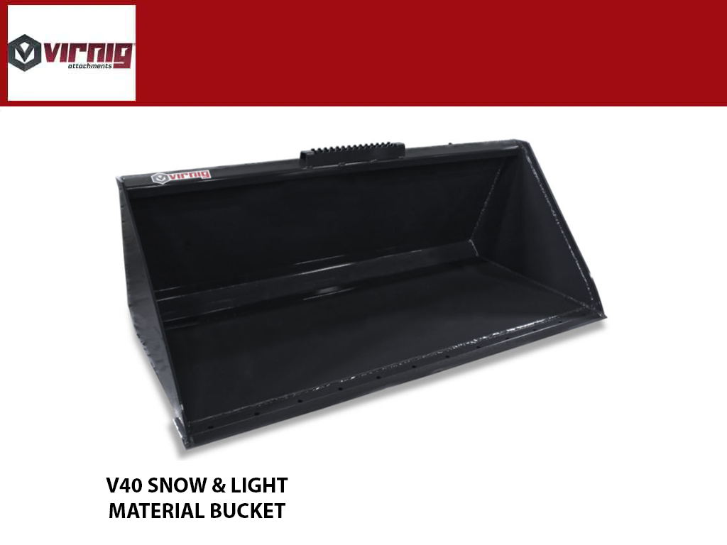 Virnig V40 Snow / Light Material Bucket (SSL)(CTL) Langefels
