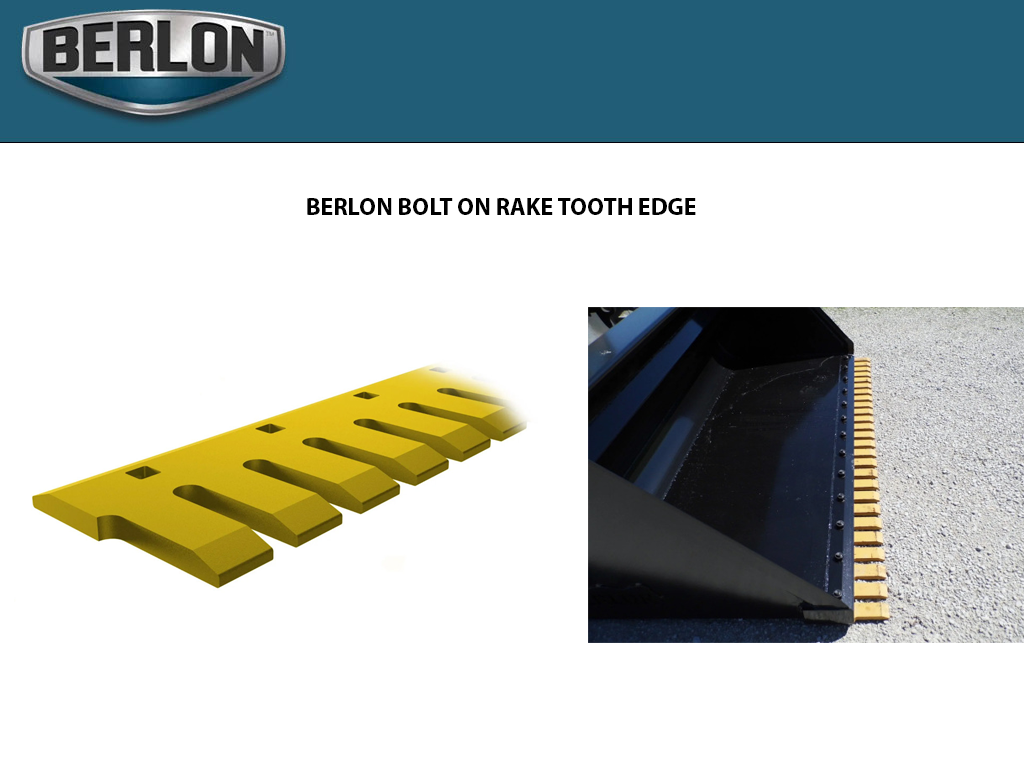 BERLON Bolt-On Rake Tooth Edge