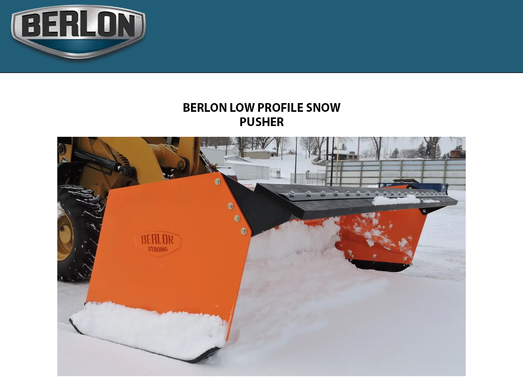BERLON Low Profile Snow Pusher