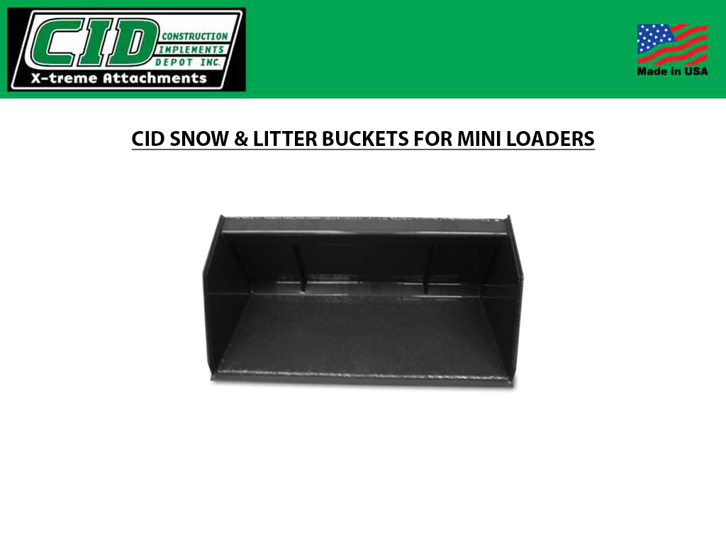 CID Snow And Litter Buckets for Mini Loaders