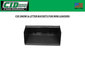 CID Snow And Litter Buckets for Mini Loaders