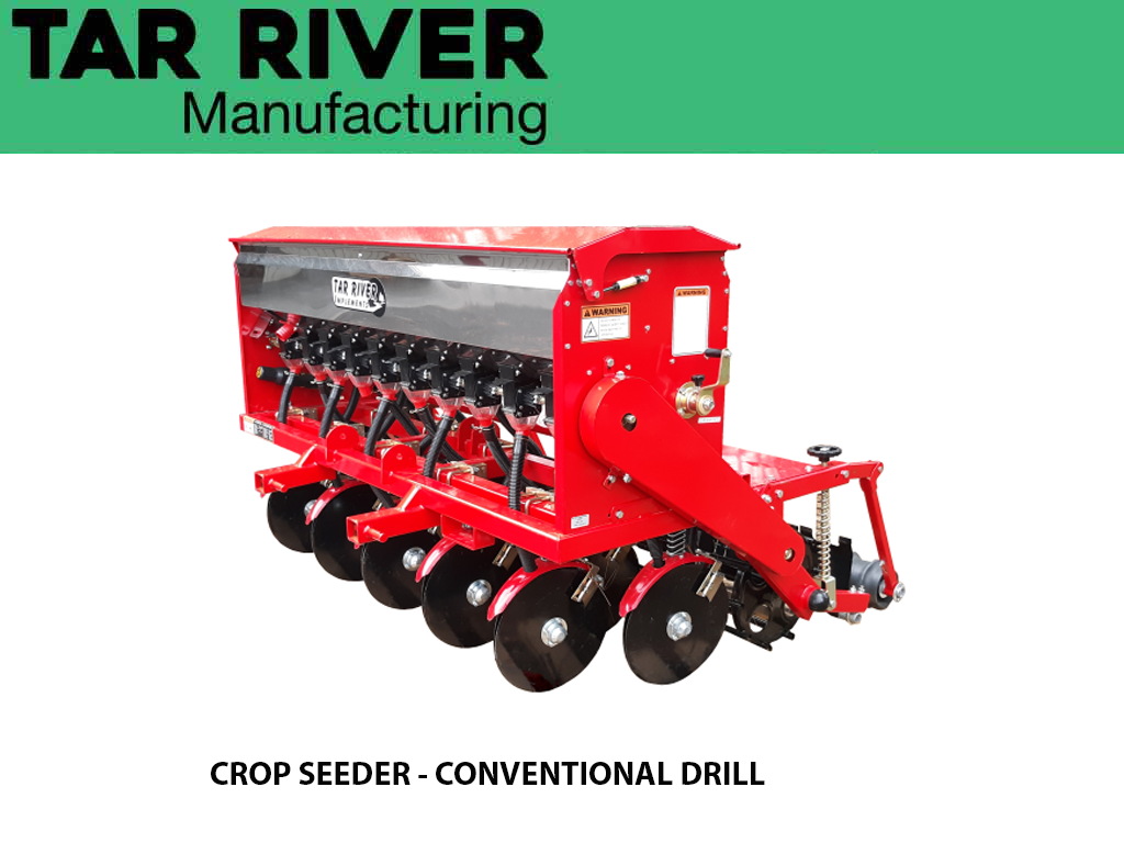 TAR RIVER CROP SEEDER - CONVENTIONAL DRILL