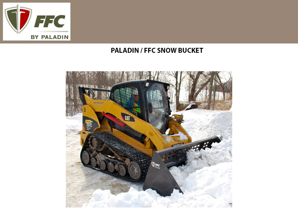 PALADIN / FFC snow buckets for skid steers