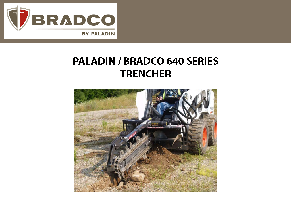PALADÍN / BRADCO ZANJADORA SERIE 640
