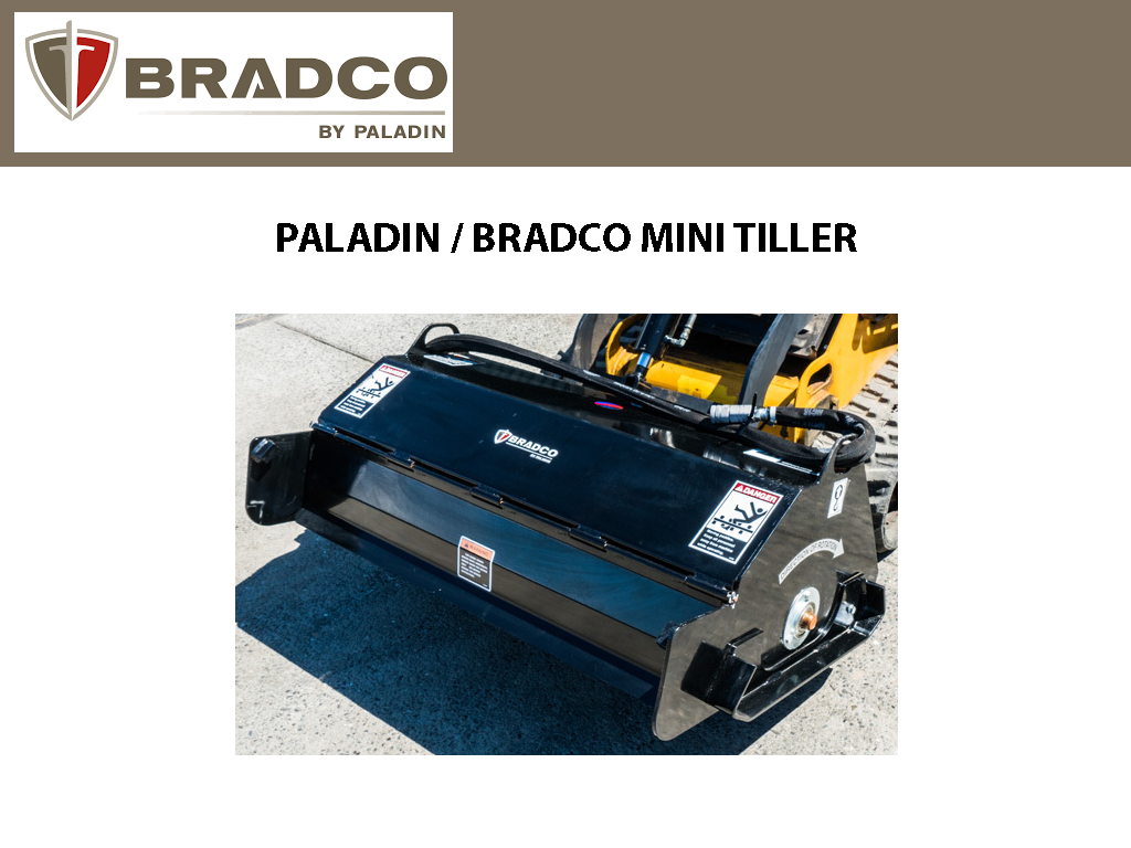 PALADIN / BRADCO MINI TILLER FOR MINI LOADERS