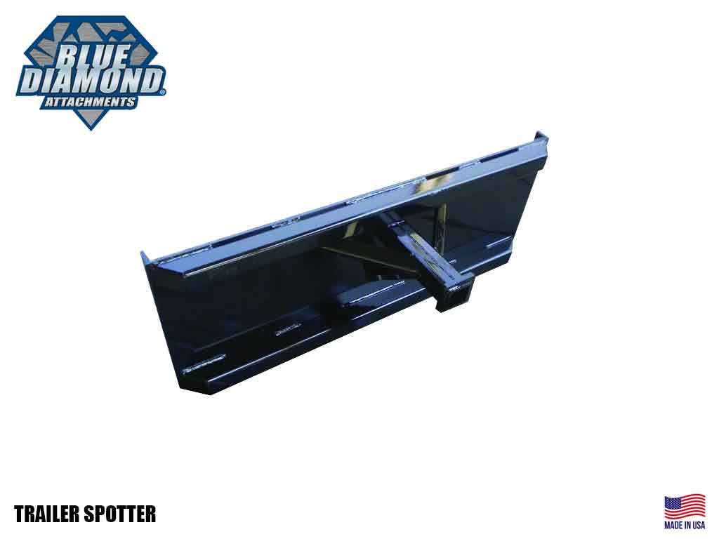 BLUE DIAMOND Trailer Spotter for skid steer loader
