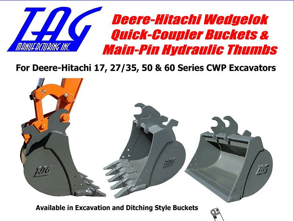TAG WEDGE LOCK DIRT BUCKETS FOR JOHN DEERE AND HITACHI, 2500 LB TO 14000 LB EXCAVATORS